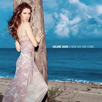 Dion Celine - A New Day Has Come