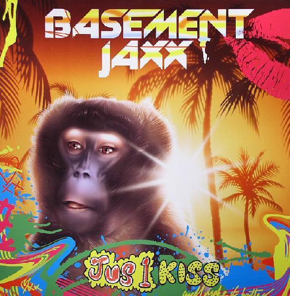 Basement Jaxx - Just 1 Kiss