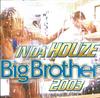 Big Brother - In Da House - 2003
