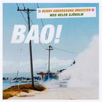 Benny Anderssons Orkester med Helen Sjöholm
