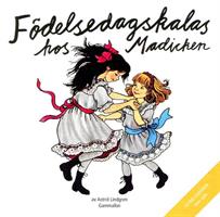 Astrid Lindgren - Födelsedagskalas Hos Madicken