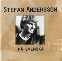 Stefan Andersson - På Svenska