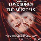 The Greatest Love Songs From The Musicals