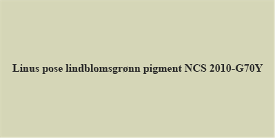 Linus pigment til 1l lindblomsgrønn NCS 2010-G70Y
