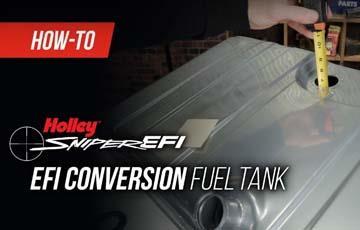 How To Install The Holley Sniper EFI Conversion Fuel Tank - www.holleyefi.se
