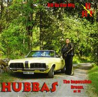 Hubbas -  The Impossible Dream