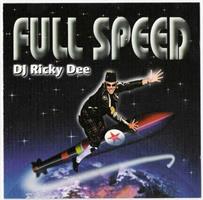 DJ Ricky Dee - Full Speed