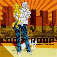 Looptroop - The Struggle Continues
