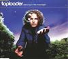 Toploader (EP) - Dancing In The Moonlight