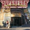 Superfunk Feat.Ron Carroll - Lucky Star