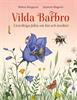 Vilda Barbro: livsviktiga fakta om bin och insekter