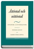 Svensk litteratur: Åttiotal och nittiotal..