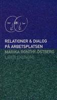 Relationer och dialog på arb..