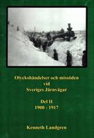 Olyckshändelser och missöden vid Sveriges järnvägar