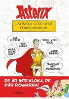 Asterix : Latinska citat med förklaringar