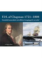 F. H. af Chapman 1721-1808 - genialisk konstruktör och effek