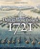 Den gyllene freden 1721 Stormaktens undergång