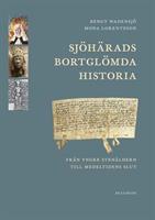Sjöhärads bortglömda historia :
