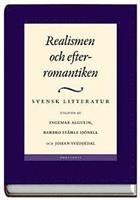 Svensk litteratur: Realismen och efterromantiken