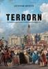 Terrorn : En berättelse om franska revolutionens blodigaste