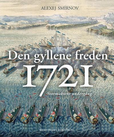 Nyhet om Stora Nordiska Kriget - 1721