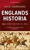 Englands Historia del 1 från forntiden till 1600