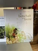 Die Botschaft der Biene