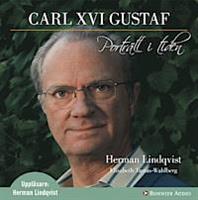 Carl XVl Gustaf - porträtt ...