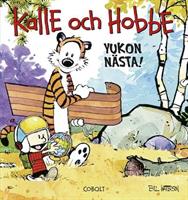 Kalle och Hobbe : Yukon nästa!