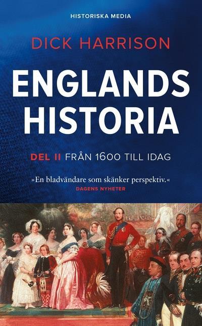 Englands historia. Del 2, Från 1600 till idag