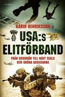 USA:s elitförband : från grodmän till Navy Seals och Gröna b