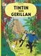 Tintins äventyr 23 : Tintin hos gerillan