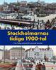 Stockholmarnas tidiga 1900-tal