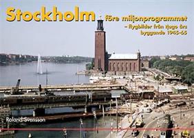Stockholm före Miljonprogramet
