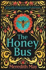the Honey Bus av Meredith May