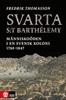 Svarta Saint-Barthélemy : Människoöden i en svensk koloni