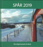 Spår 2019 - järvägsmuseums årsbok