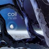 COIL-MUSICK TO PLAY IN THE DARK 2(LTD)