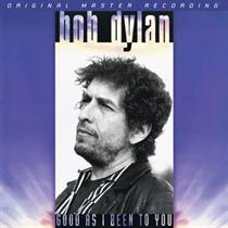 BOB DYLAN-GOOD AS I BEEN TO YOU(MOFI)
