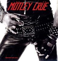 Motley Crue ‎– Too Fast For Love