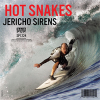 Hot Snakes-Jericho Sirens (LTD)