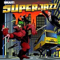 Bruut!-Superjazz