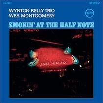 Wes Montgomery, Wynton Kelly Trio-Smokin At The Half Note(Acoustic Sounds)