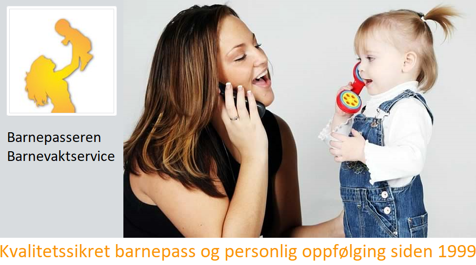 Barnevakt - Barnepasseren Barnevaktservice - Oslo