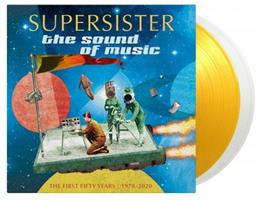 SUPERSISTER SOUND OF MUSIC (1970-2020)(Rsd2021)