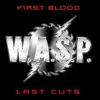 W.A.S.P.(WASP)-First Blood, Last Cuts