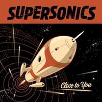 SUPERSONICS-Close To You