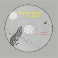 HOWLIN WOLF-Moanin' In The Moonlight(PD)