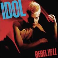 Billy Idol-REBEL YELL(40th Anniversary )