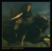 BURZUM-UMSKIPTAR(LTD)